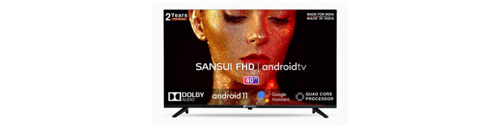 Television: Sansui (40 inches) Rs.17090 to Rs.17990